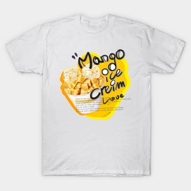 Mango ice cream T-Shirt by kwonjossi